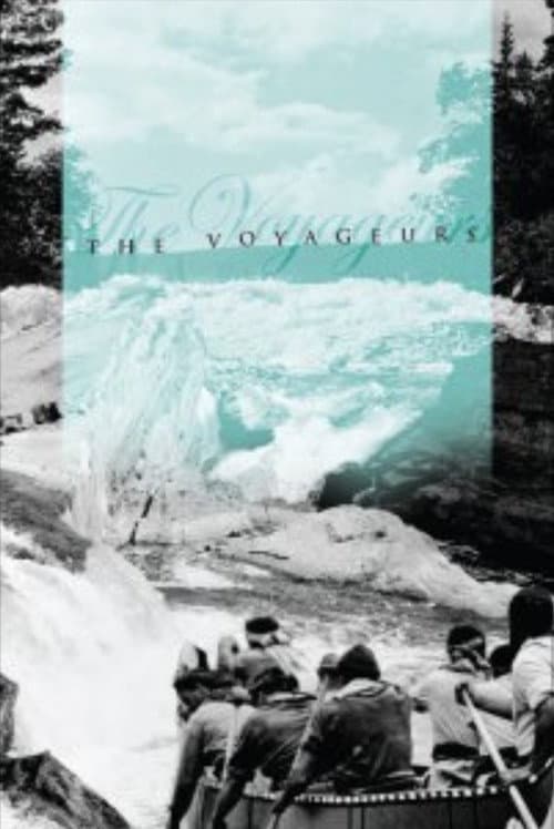 Poster for The Voyageurs