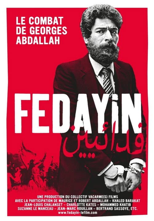 Poster for Fedayin, the fight of Georges Abdallah
