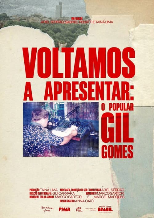 Постер до фільму «Voltamos a Apresentar: O Popular Gil Gomes»