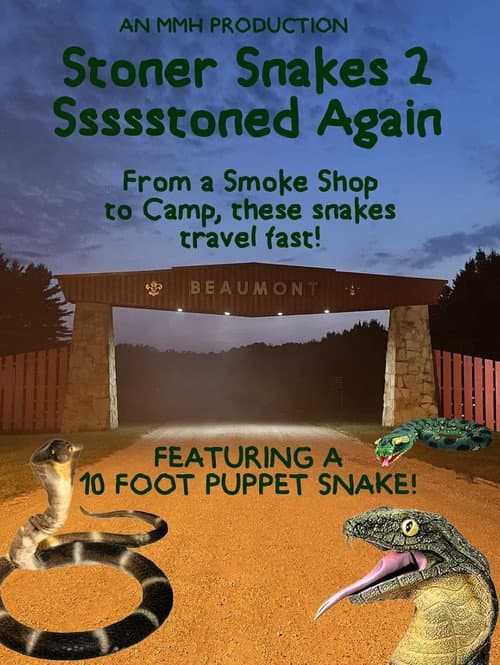 Poster for Stoner Snakes 2: Ssssstoned Again