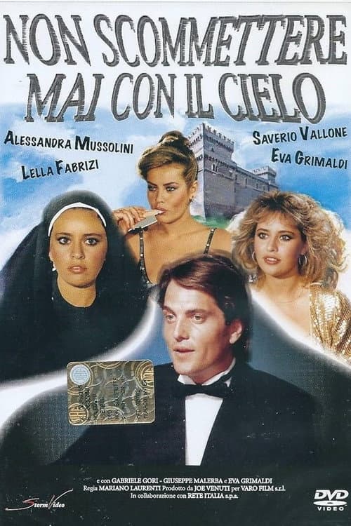 Poster for Non scommettere mai con il cielo