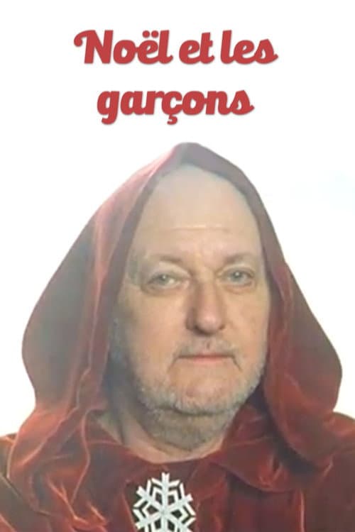 Poster for Noël et les garçons