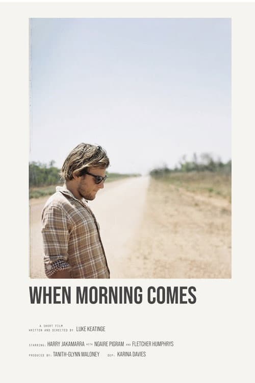 Poster for When Morning Comes