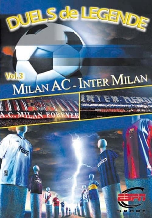 Постер до фільму «Height of Passion - Vol.3 - Milan AC / Inter Milan»