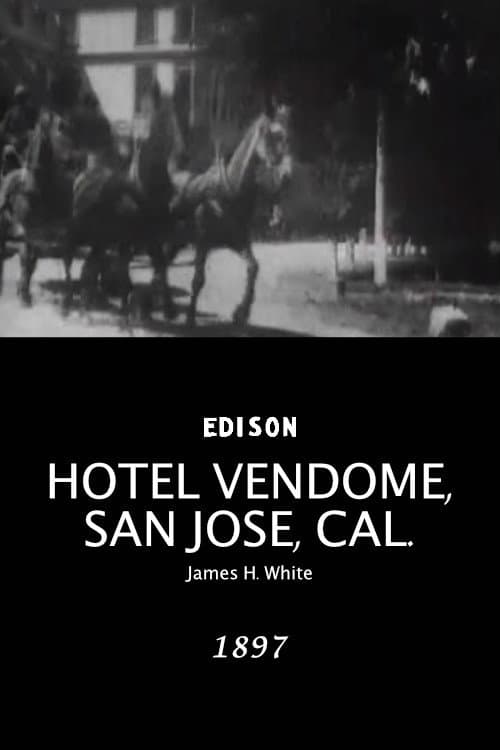 Poster for Hotel Vendome, San Jose, Cal.