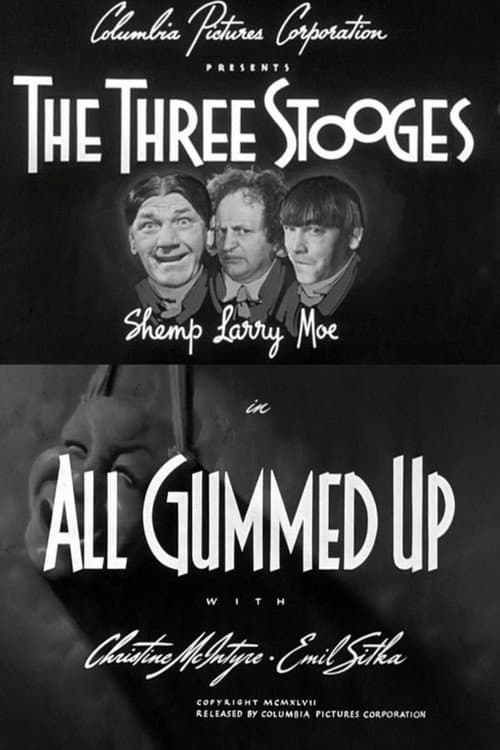 Poster for All Gummed Up