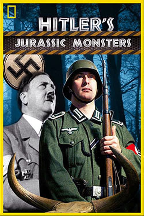 Poster for Hitler's Jurassic Monsters