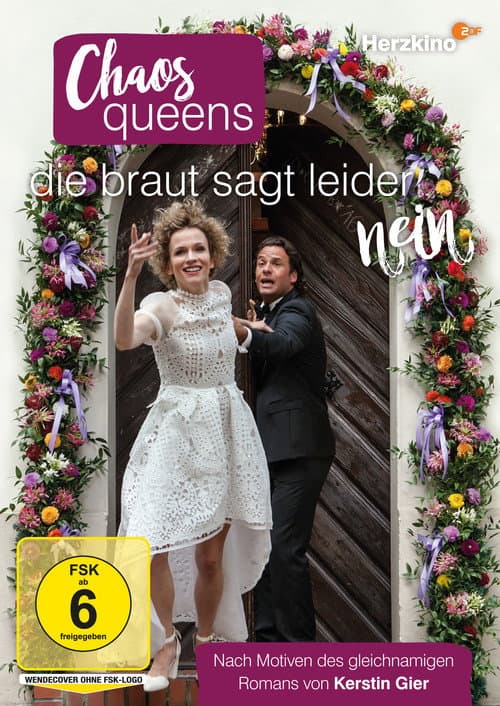 Постер до фільму «Chaos-Queens - Die Braut sagt leider nein»