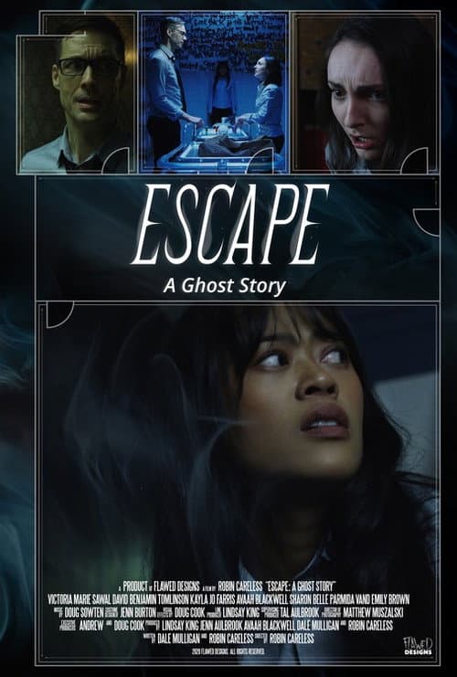 Poster for Escape: A Ghost Story