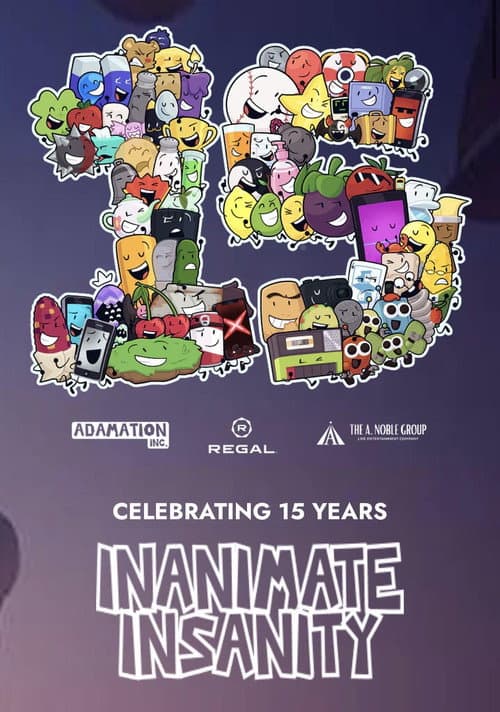 Poster for Inanimate Insanity: Celebrating 15 Years!