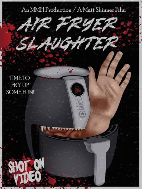 Poster for Air Fryer Slaughter