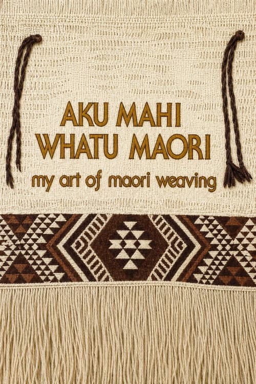 Poster for My Art of Maori Weaving