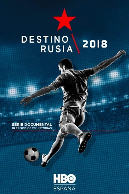 Poster for Destino Rusia 2018