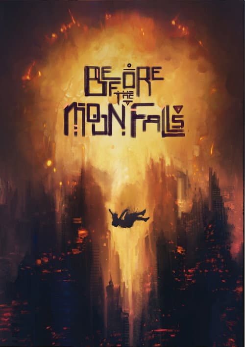 Poster for Before the Moon Falls