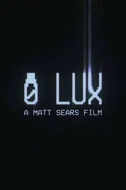Poster for 0 Lux