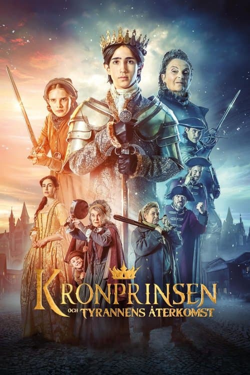 Poster for Kronprinsen och tyrannens återkomst