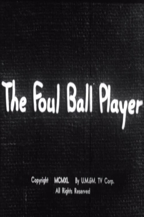 Poster for The Foul Ball Player