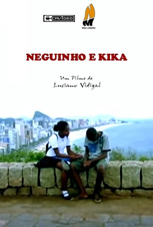 Poster for Neguinho e Kika