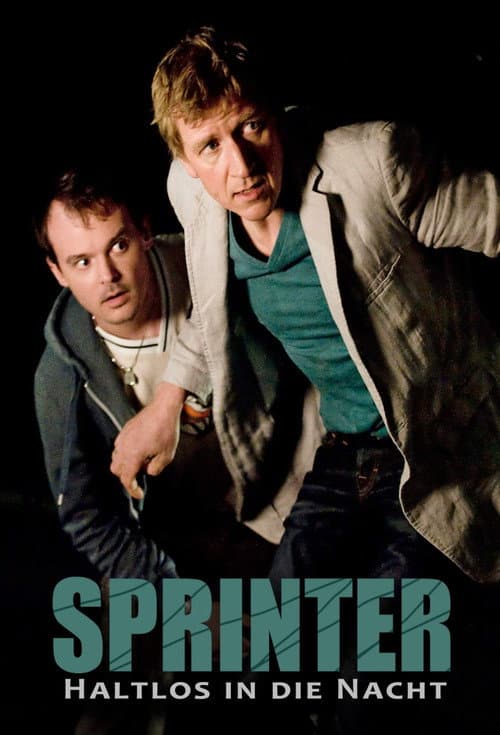 Poster for Sprinter - Haltlos in die Nacht