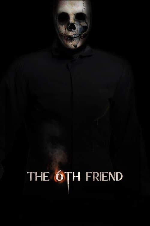 Poster for The 6th Friend