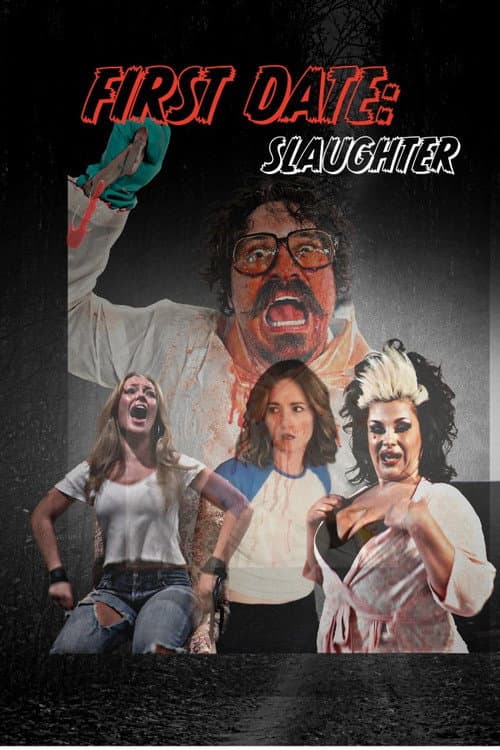 Poster for First Date: Slaughter