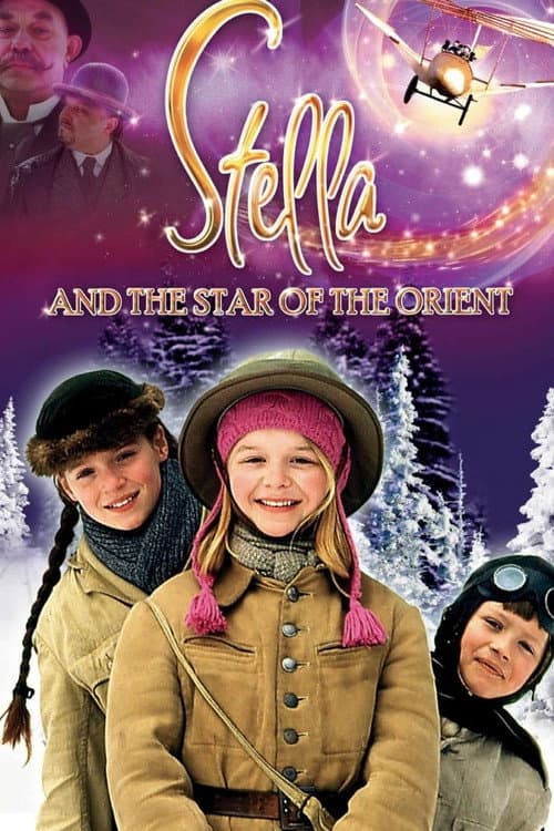 Постер до фільму «Stella and the Star of the Orient»