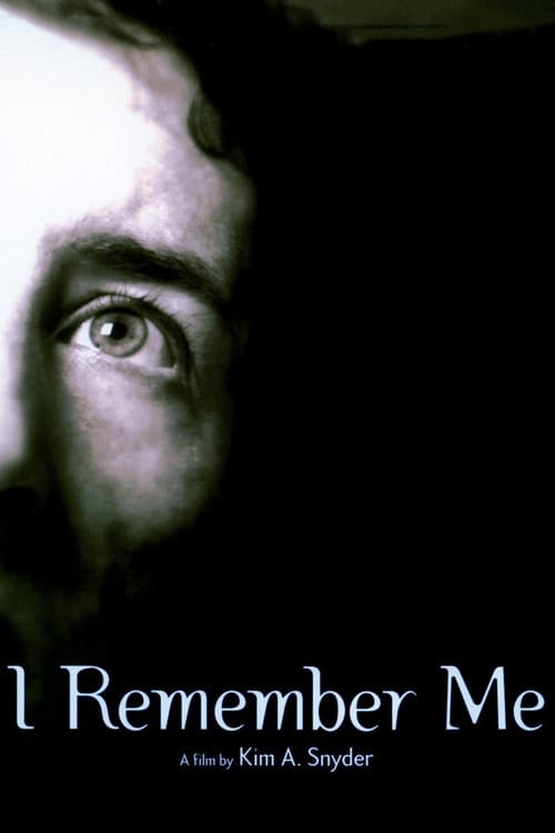 Poster for I Remember Me