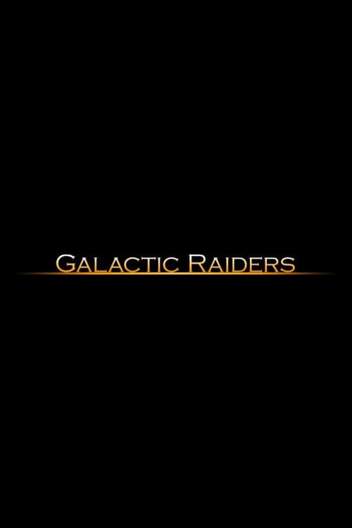 Poster for Galactic Raiders