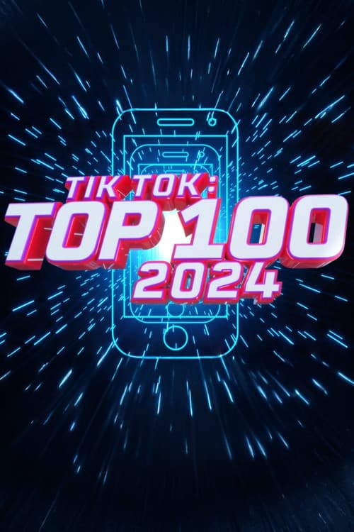 Poster for TikTok: Top 100 2024