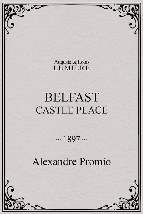 Poster for Belfast, Castle Place