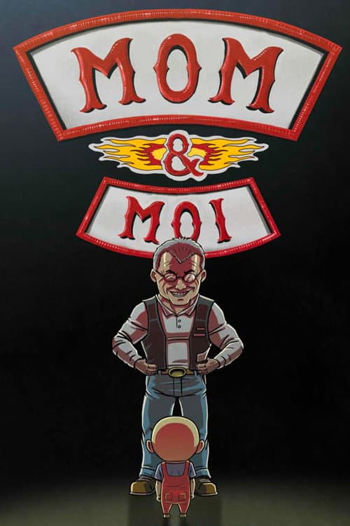 Poster for Mom et moi