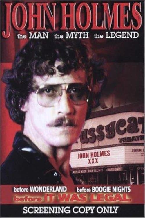 Poster for John Holmes: The Man, the Myth, the Legend