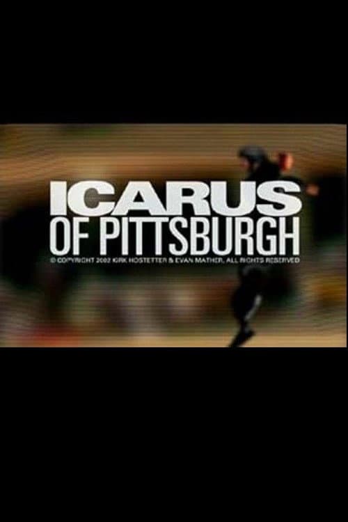 Poster for Icarus of Pittsburgh