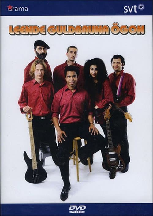 Poster for Leende Guldbruna Ögon