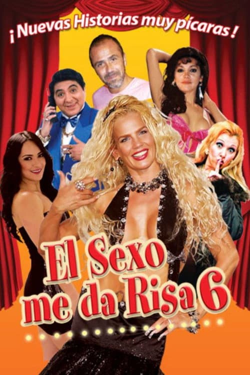 Poster for El sexo me da risa 6