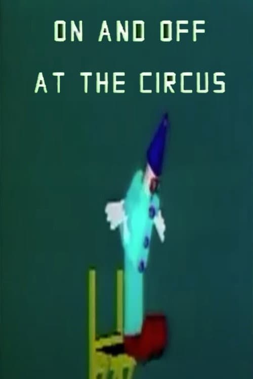 Poster for On and Off at the Circus