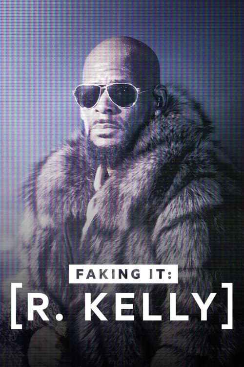 Poster for R. Kelly: A Faking It Special
