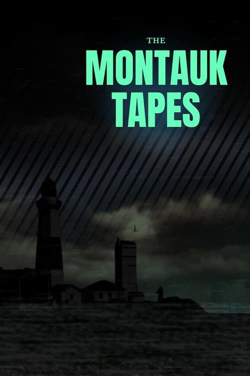 Poster for The Montauk Tapes