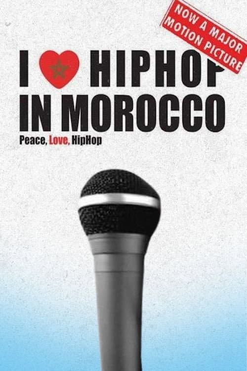 Poster for I Love Hip Hop in Morocco