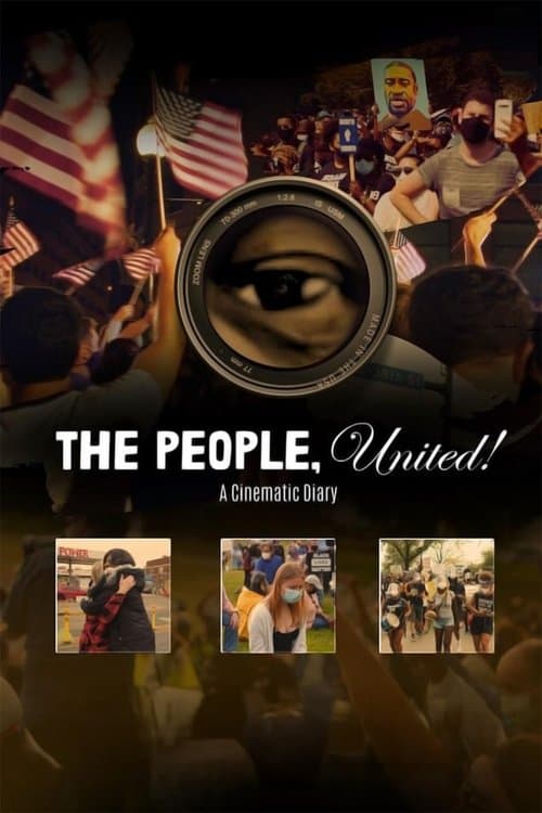 Poster for The People, United! A Cinematic Diary