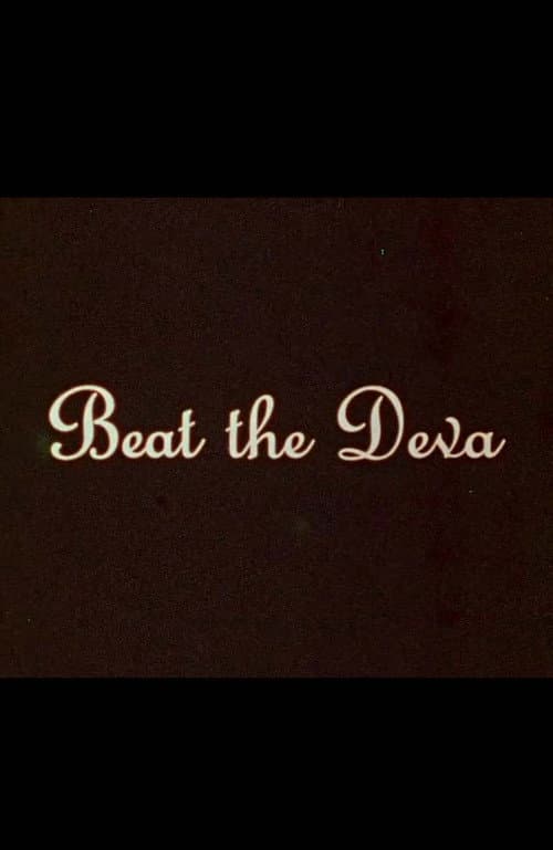 Poster for Beat the Deva
