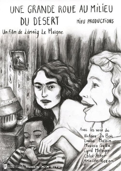 Poster for Une grande roue au milieu du désert
