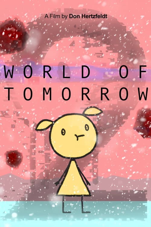 Poster for World of Tomorrow Episode Two: The Burden of Other People's Thoughts