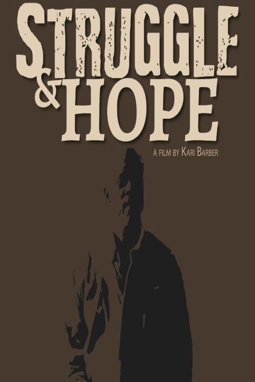 Poster for Struggle & Hope