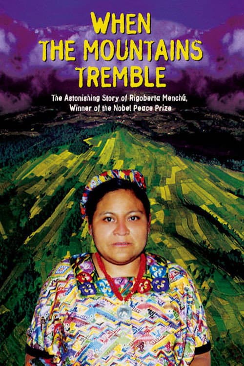 Poster for When the Mountains Tremble