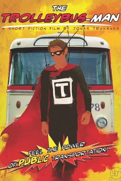 Poster for The Trolleybus-Man