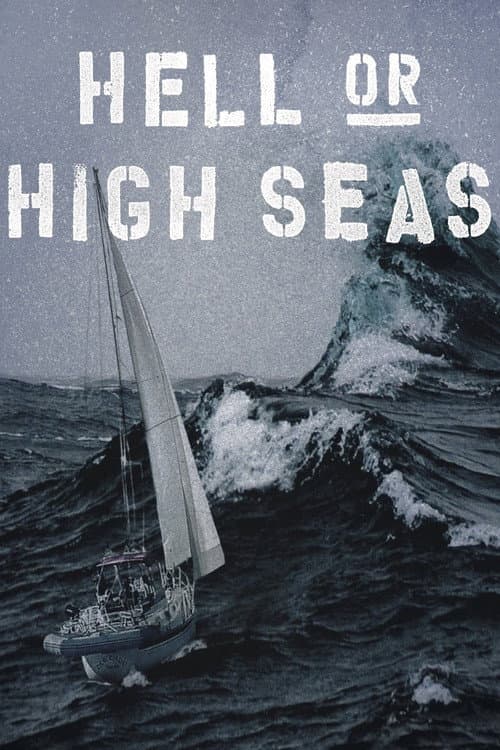 Poster for Hell or High Seas