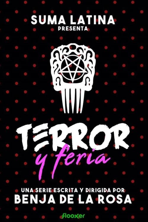 Poster for Terror y Feria
