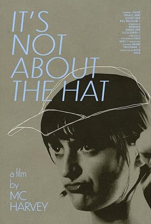 Poster for It's Not About the Hat