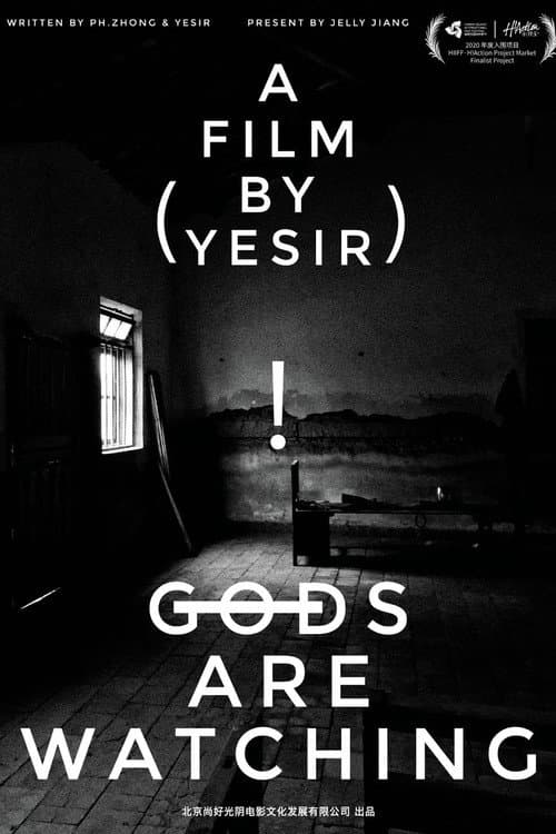Poster for Gods Are Watching